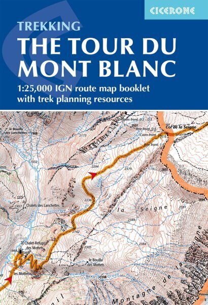 Tour du Mont Blanc Map Booklet: IGN maps and essential resources to plan your hike 2nd Revised edition