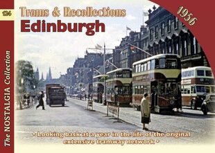 Trams and Recollections: Edinburgh 1956 hinta ja tiedot | Talouskirjat | hobbyhall.fi