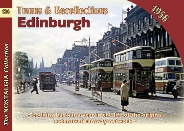 Trams and Recollections: Edinburgh 1956 hinta ja tiedot | Talouskirjat | hobbyhall.fi