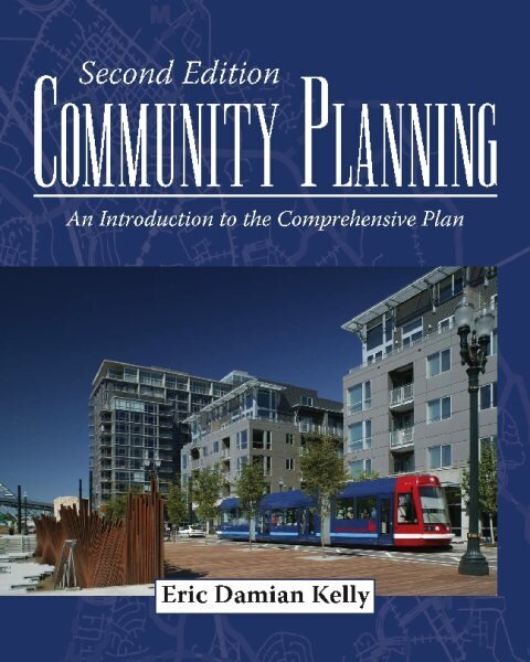 Community Planning: An Introduction To The Comprehensive Plan 2nd Revised edition