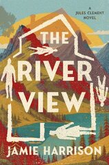 River View: A Jules Clement Novel hinta ja tiedot | Fantasia- ja scifi-kirjallisuus | hobbyhall.fi