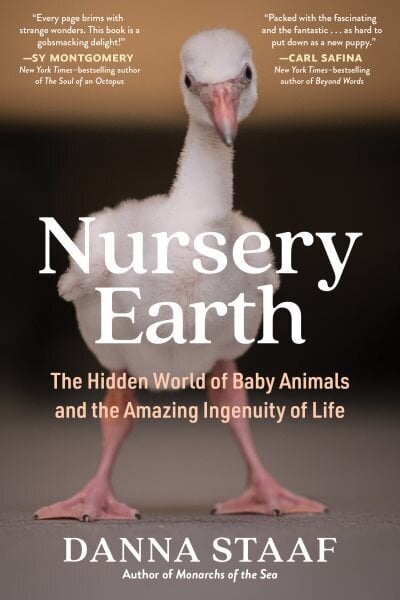 Nursery Earth: The Hidden World of Baby Animals and the Amazing Ingenuity of Life hinta ja tiedot | Terveys- ja ravitsemuskirjat | hobbyhall.fi