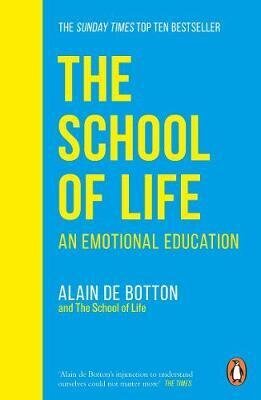 School of Life: An Emotional Education hinta ja tiedot | Elämäntaitokirjat | hobbyhall.fi