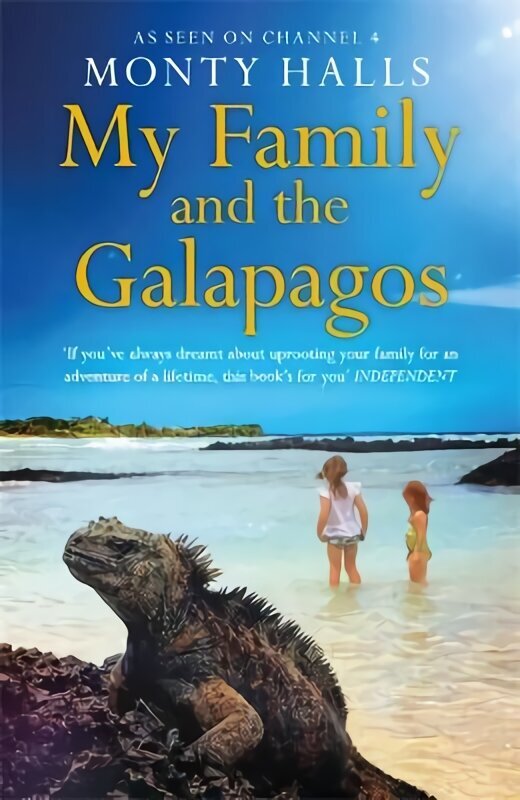 My Family and the Galapagos hinta ja tiedot | Lasten tietokirjat | hobbyhall.fi