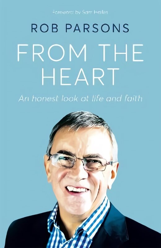 From the Heart: An honest look at life and faith hinta ja tiedot | Hengelliset kirjat ja teologia | hobbyhall.fi