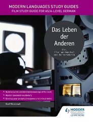 Modern Languages Study Guides: Das Leben der Anderen: Film Study Guide for AS/A-level German hinta ja tiedot | Vieraiden kielten oppimateriaalit | hobbyhall.fi