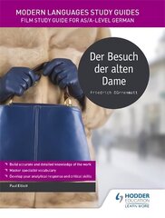 Modern Languages Study Guides: Der Besuch der alten Dame: Literature Study Guide for AS/A-level German hinta ja tiedot | Vieraiden kielten oppimateriaalit | hobbyhall.fi