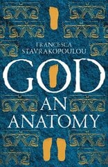 God: An Anatomy - As heard on Radio 4 hinta ja tiedot | Hengelliset kirjat ja teologia | hobbyhall.fi