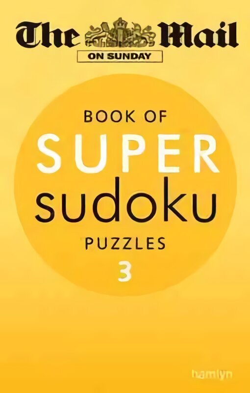 Mail on Sunday: Super Sudoku Volume 3 hinta ja tiedot | Lasten tietokirjat | hobbyhall.fi