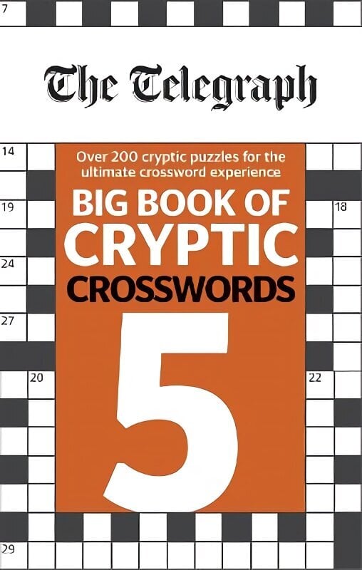 Telegraph Big Book of Cryptic Crosswords 5 hinta ja tiedot | Lasten tietokirjat | hobbyhall.fi