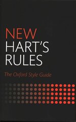 New Hart's Rules: The Oxford Style Guide 2nd Revised edition hinta ja tiedot | Vieraiden kielten oppimateriaalit | hobbyhall.fi