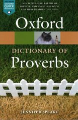 Oxford Dictionary of Proverbs 6th Revised edition hinta ja tiedot | Vieraiden kielten oppimateriaalit | hobbyhall.fi