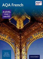 AQA French A Level Year 1 and AS Student Book 2nd Revised edition hinta ja tiedot | Vieraiden kielten oppimateriaalit | hobbyhall.fi