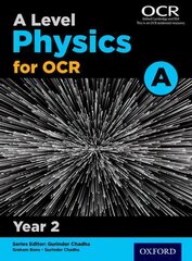 A Level Physics for OCR A: Year 2 hinta ja tiedot | Lasten tietokirjat | hobbyhall.fi