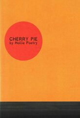 Cherry Pie hinta ja tiedot | Runokirjat | hobbyhall.fi