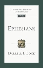 Ephesians: An Introduction And Commentary hinta ja tiedot | Hengelliset kirjat ja teologia | hobbyhall.fi