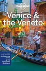 Lonely Planet Venice & the Veneto 11th edition hinta ja tiedot | Matkakirjat ja matkaoppaat | hobbyhall.fi