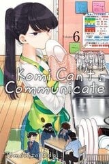 Komi Can't Communicate, Vol. 6 hinta ja tiedot | Fantasia- ja scifi-kirjallisuus | hobbyhall.fi