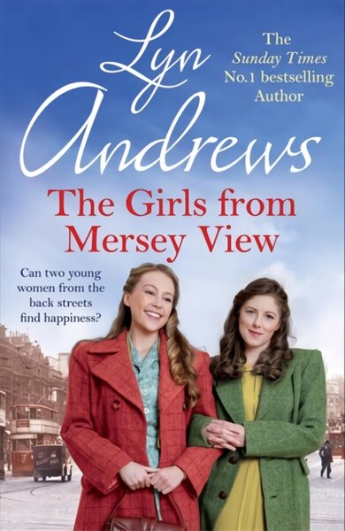 Girls From Mersey View: A nostalgic saga of love, hard times and friendship in 1930s Liverpool