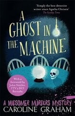 Ghost in the Machine: A Midsomer Murders Mystery 7 hinta ja tiedot | Fantasia- ja scifi-kirjallisuus | hobbyhall.fi