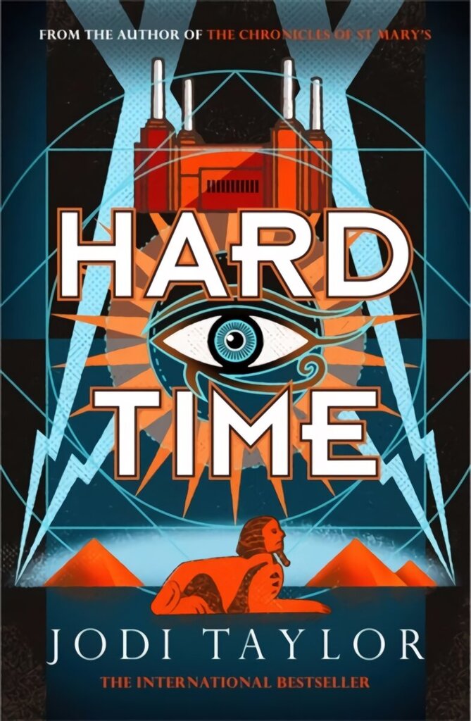 Hard Time: a bestselling time-travel adventure like no other hinta ja tiedot | Fantasia- ja scifi-kirjallisuus | hobbyhall.fi