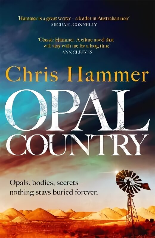 Opal Country: The stunning page turner from the award-winning author of Scrublands hinta ja tiedot | Fantasia- ja scifi-kirjallisuus | hobbyhall.fi