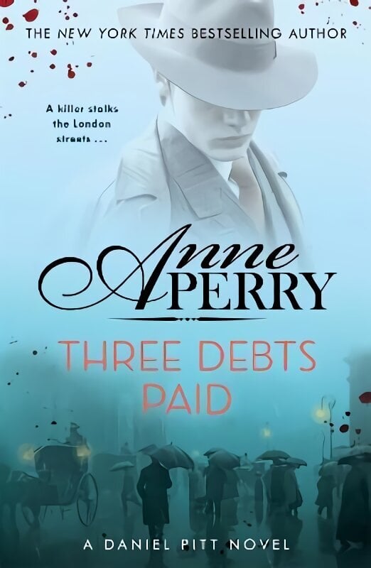 Three Debts Paid (Daniel Pitt Mystery 5) hinta ja tiedot | Fantasia- ja scifi-kirjallisuus | hobbyhall.fi