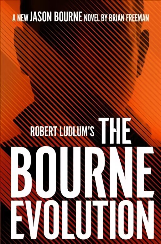 Robert Ludlum's the Bourne Evolution hinta ja tiedot | Fantasia- ja scifi-kirjallisuus | hobbyhall.fi