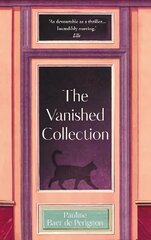 Vanished Collection: Stolen masterpieces, family secrets and one woman's quest for the truth hinta ja tiedot | Elämäkerrat ja muistelmat | hobbyhall.fi