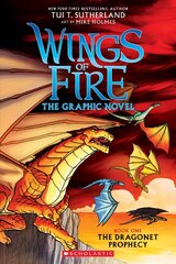 Dragonet Prophecy (Wings of Fire Graphic Novel #1) hinta ja tiedot | Fantasia- ja scifi-kirjallisuus | hobbyhall.fi