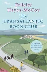 Transatlantic Book Club (Finfarran 5): A feel-good Finfarran novel hinta ja tiedot | Fantasia- ja scifi-kirjallisuus | hobbyhall.fi