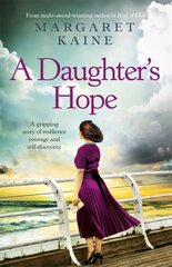 Daughter's Hope: A gripping story of resilience, courage and self-discovery hinta ja tiedot | Fantasia- ja scifi-kirjallisuus | hobbyhall.fi