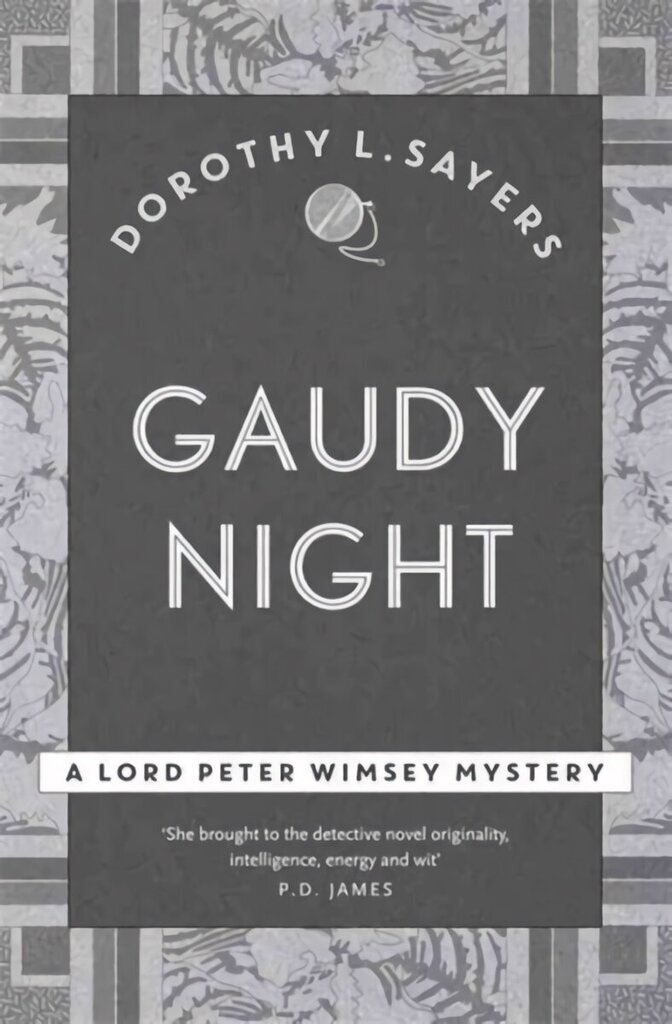 Gaudy Night: the classic Oxford college mystery hinta ja tiedot | Fantasia- ja scifi-kirjallisuus | hobbyhall.fi