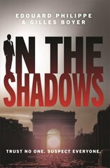 In The Shadows: The year's most explosive thriller hinta ja tiedot | Fantasia- ja scifi-kirjallisuus | hobbyhall.fi