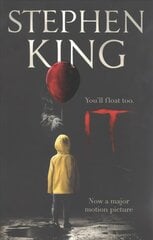 It: The classic book from Stephen King with a new film tie-in cover to IT: CHAPTER 2, due for release September 2019 hinta ja tiedot | Fantasia- ja scifi-kirjallisuus | hobbyhall.fi