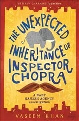 Unexpected Inheritance of Inspector Chopra: Baby Ganesh Agency Book 1 hinta ja tiedot | Fantasia- ja scifi-kirjallisuus | hobbyhall.fi