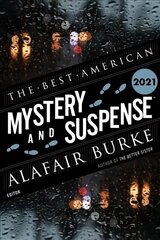 Best American Mystery and Suspense Stories 2021 hinta ja tiedot | Fantasia- ja scifi-kirjallisuus | hobbyhall.fi