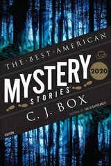 Best American Mystery Stories 2020: A Collection hinta ja tiedot | Fantasia- ja scifi-kirjallisuus | hobbyhall.fi