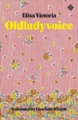 Oldladyvoice hinta ja tiedot | Fantasia- ja scifi-kirjallisuus | hobbyhall.fi