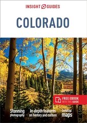 Insight Guides Colorado (Travel Guide with Free eBook) 6th Revised edition hinta ja tiedot | Matkakirjat ja matkaoppaat | hobbyhall.fi