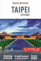 Insight Guides City Guide Taipei (Travel Guide with Free eBook) 4th Revised edition hinta ja tiedot | Matkakirjat ja matkaoppaat | hobbyhall.fi