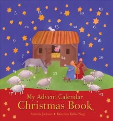 My Advent Calendar Christmas Book New edition hinta ja tiedot | Vauvakirjat | hobbyhall.fi