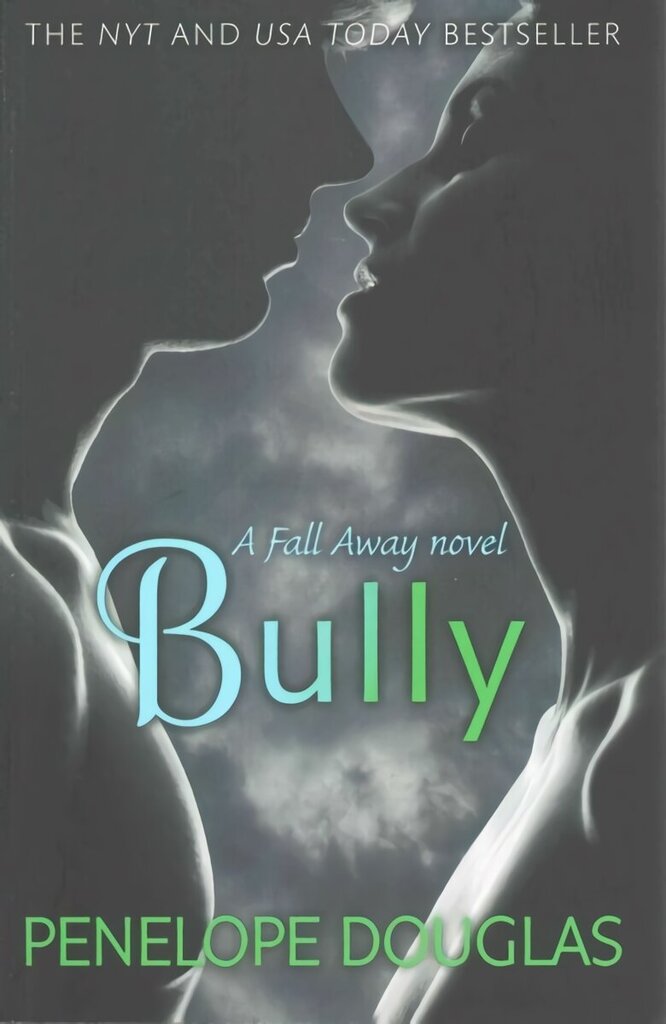 Bully: An unforgettable friends-to-enemies-to-lovers romance hinta ja tiedot | Fantasia- ja scifi-kirjallisuus | hobbyhall.fi