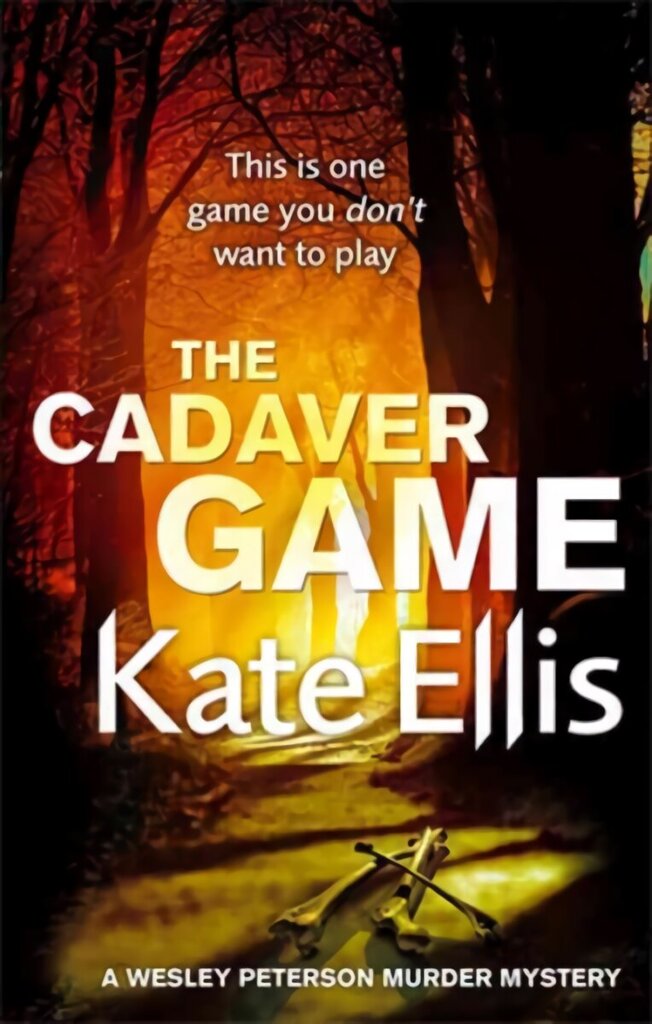 Cadaver Game: Book 16 in the DI Wesley Peterson crime series hinta ja tiedot | Fantasia- ja scifi-kirjallisuus | hobbyhall.fi