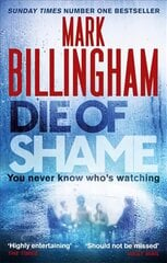 Die of Shame: The Number One Sunday Times bestseller hinta ja tiedot | Fantasia- ja scifi-kirjallisuus | hobbyhall.fi