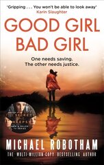 Good Girl, Bad Girl: Discover the gripping, thrilling crime series hinta ja tiedot | Fantasia- ja scifi-kirjallisuus | hobbyhall.fi