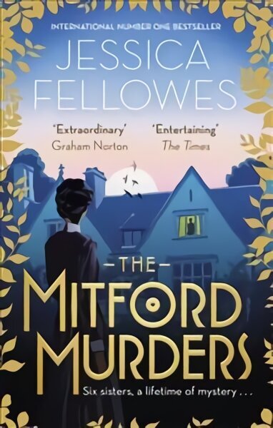 Mitford Murders: Nancy Mitford and the murder of Florence Nightingale Shore hinta ja tiedot | Fantasia- ja scifi-kirjallisuus | hobbyhall.fi