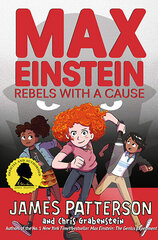 Max Einstein: Rebels with a Cause hinta ja tiedot | Lastenkirjat | hobbyhall.fi