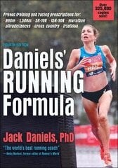 Daniels' Running Formula Fourth Edition hinta ja tiedot | Terveys- ja ravitsemuskirjat | hobbyhall.fi