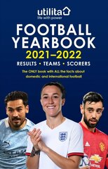 Utilita Football Yearbook 2021-2022 hinta ja tiedot | Terveys- ja ravitsemuskirjat | hobbyhall.fi